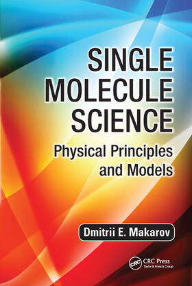 Makarov |  Single Molecule Science | Buch |  Sack Fachmedien