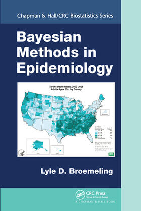 Broemeling |  Bayesian Methods in Epidemiology | Buch |  Sack Fachmedien