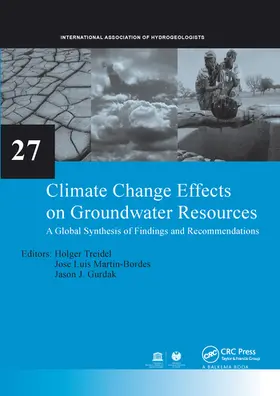 Treidel / Martin-Bordes / Gurdak |  Climate Change Effects on Groundwater Resources | Buch |  Sack Fachmedien