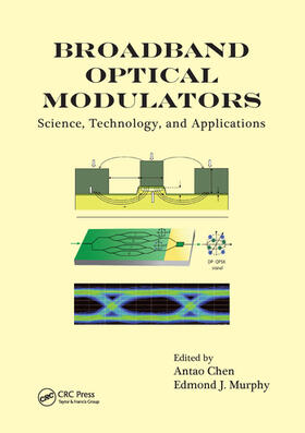 Chen / Murphy |  Broadband Optical Modulators | Buch |  Sack Fachmedien