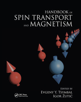 Tsymbal / Zutic |  Handbook of Spin Transport and Magnetism | Buch |  Sack Fachmedien