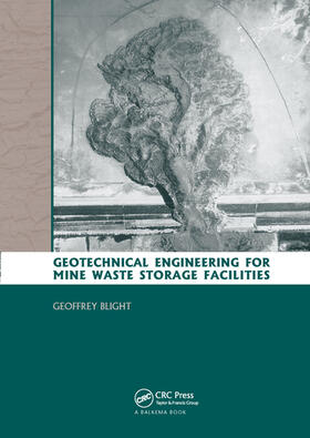 Blight |  Geotechnical Engineering for Mine Waste Storage Facilities | Buch |  Sack Fachmedien