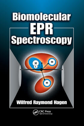 Hagen |  Biomolecular EPR Spectroscopy | Buch |  Sack Fachmedien