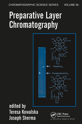 Kowalska / Sherma |  Preparative Layer Chromatography | Buch |  Sack Fachmedien