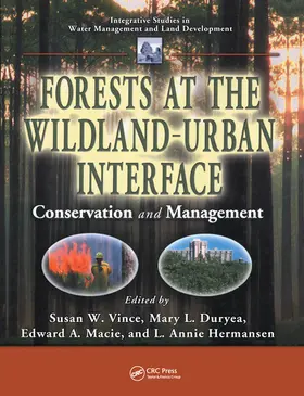 Duryea / Vince / Macie |  Forests at the Wildland-Urban Interface | Buch |  Sack Fachmedien