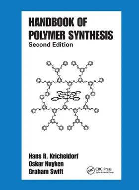 Kricheldorf / Nuyken / Swift |  Handbook of Polymer Synthesis | Buch |  Sack Fachmedien