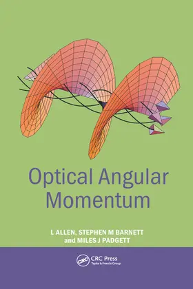 Allen / Barnett / Padgett |  Optical Angular Momentum | Buch |  Sack Fachmedien