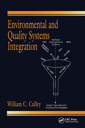 Culley |  Environmental and Quality Systems Integration | Buch |  Sack Fachmedien