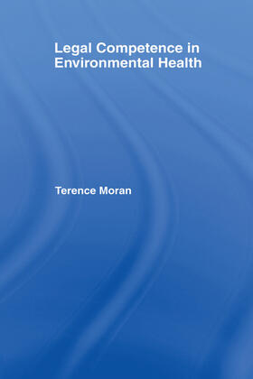Moran |  Legal Competence in Environmental Health | Buch |  Sack Fachmedien