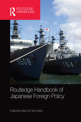 McCarthy |  Routledge Handbook of Japanese Foreign Policy | Buch |  Sack Fachmedien