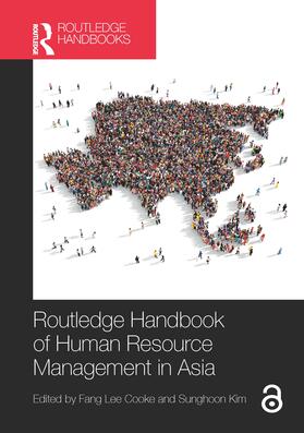 Cooke / Kim |  Routledge Handbook of Human Resource Management in Asia | Buch |  Sack Fachmedien