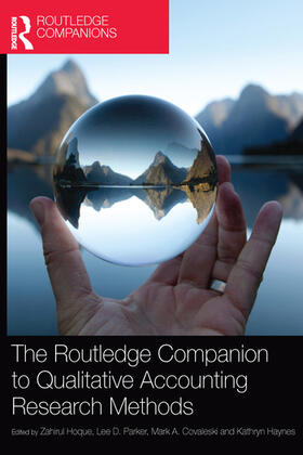 Hoque / Parker / Covaleski |  The Routledge Companion to Qualitative Accounting Research Methods | Buch |  Sack Fachmedien