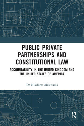 Meletiadis |  Public Private Partnerships and Constitutional Law | Buch |  Sack Fachmedien