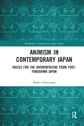 Yoneyama |  Animism in Contemporary Japan | Buch |  Sack Fachmedien