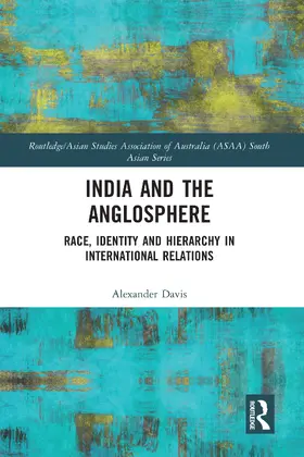 Davis |  India and the Anglosphere | Buch |  Sack Fachmedien