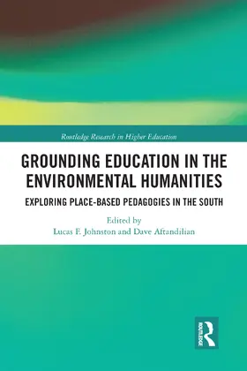 Johnston / Aftandilian |  Grounding Education in Environmental Humanities | Buch |  Sack Fachmedien