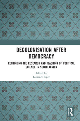 Piper |  Decolonisation after Democracy | Buch |  Sack Fachmedien