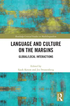 Kroon / Swanenberg |  Language and Culture on the Margins | Buch |  Sack Fachmedien