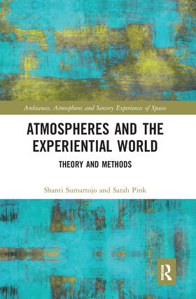 Pink / Sumartojo |  Atmospheres and the Experiential World | Buch |  Sack Fachmedien