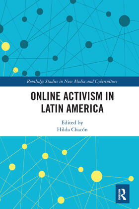 Chacón |  Online Activism in Latin America | Buch |  Sack Fachmedien