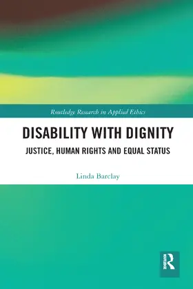 Barclay |  Disability with Dignity | Buch |  Sack Fachmedien