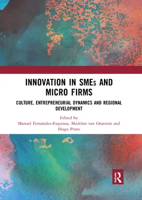 Fernández-Esquinas / van Oostrom / Pinto |  Innovation in SMEs and Micro Firms | Buch |  Sack Fachmedien