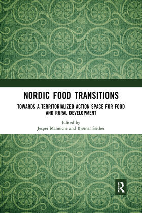 Manniche / Saether |  Nordic Food Transitions | Buch |  Sack Fachmedien