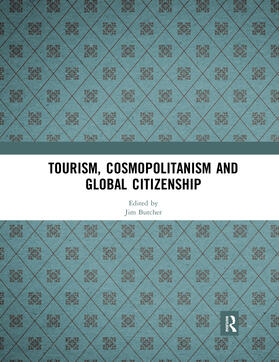Butcher |  Tourism, Cosmopolitanism and Global Citizenship | Buch |  Sack Fachmedien