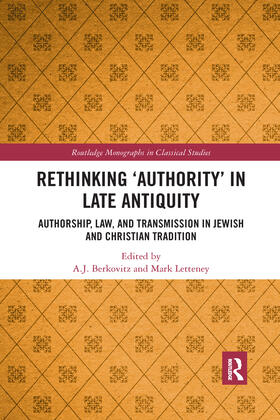 Berkovitz / Letteney |  Rethinking 'Authority' in Late Antiquity | Buch |  Sack Fachmedien