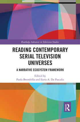 Brembilla / De Pascalis |  Reading Contemporary Serial Television Universes | Buch |  Sack Fachmedien