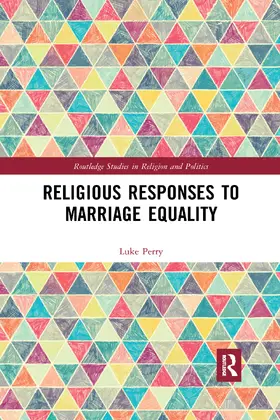 Perry |  Religious Responses to Marriage Equality | Buch |  Sack Fachmedien