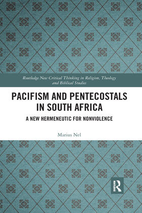 Nel |  Pacifism and Pentecostals in South Africa | Buch |  Sack Fachmedien