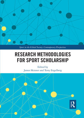 Skinner / Engelberg |  Research Methodologies for Sports Scholarship | Buch |  Sack Fachmedien