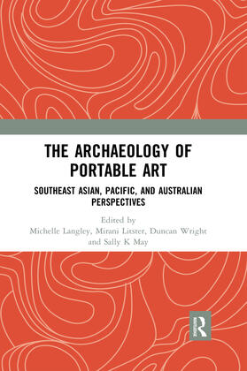 Langley / Litster / Wright |  The Archaeology of Portable Art | Buch |  Sack Fachmedien