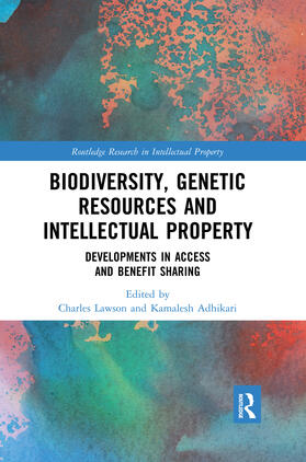 Adhikari / Lawson |  Biodiversity, Genetic Resources and Intellectual Property | Buch |  Sack Fachmedien