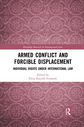 Katselli Proukaki |  Armed Conflict and Forcible Displacement | Buch |  Sack Fachmedien