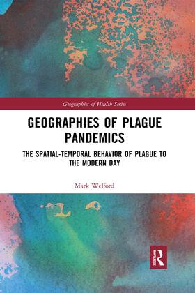Welford |  Geographies of Plague Pandemics | Buch |  Sack Fachmedien