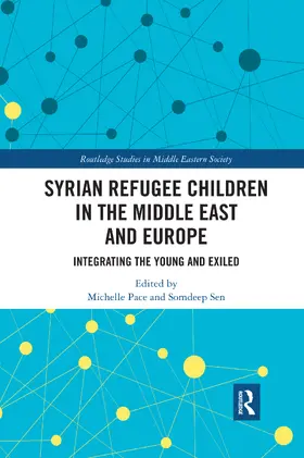 Pace / Sen |  Syrian Refugee Children in the Middle East and Europe | Buch |  Sack Fachmedien