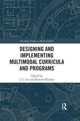 Lee / Khadka |  Designing and Implementing Multimodal Curricula and Programs | Buch |  Sack Fachmedien