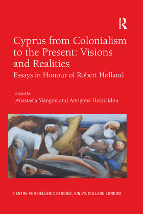 Yiangou / Heraclidou |  Cyprus from Colonialism to the Present | Buch |  Sack Fachmedien