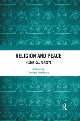 Friedman |  Religion and Peace | Buch |  Sack Fachmedien