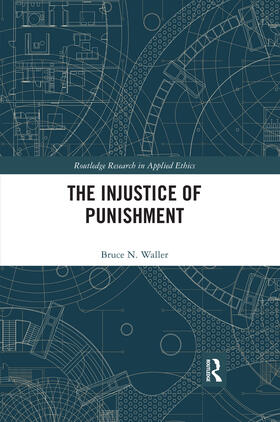 Waller |  The Injustice of Punishment | Buch |  Sack Fachmedien