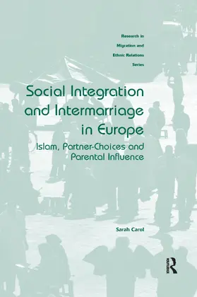 Carol |  Social Integration and Intermarriage in Europe | Buch |  Sack Fachmedien