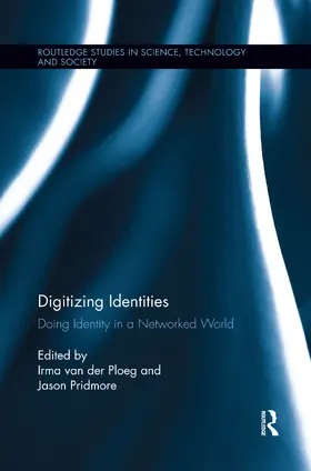 van der Ploeg / Pridmore |  Digitizing Identities | Buch |  Sack Fachmedien