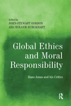 Gordon / Burckhart |  Global Ethics and Moral Responsibility | Buch |  Sack Fachmedien