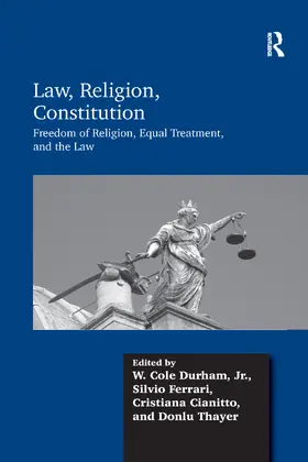 Durham / Ferrari / Cianitto |  Law, Religion, Constitution | Buch |  Sack Fachmedien