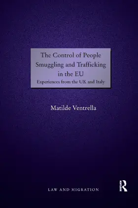 Ventrella | The Control of People Smuggling and Trafficking in the EU | Buch | 978-0-367-60257-4 | sack.de