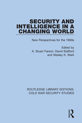 Farson / Stafford / Wark | Security and Intelligence in a Changing World | Buch | 978-0-367-60756-2 | sack.de