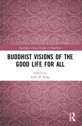 King |  Buddhist Visions of the Good Life for All | Buch |  Sack Fachmedien