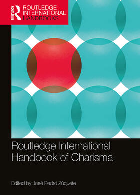 Zúquete |  Routledge International Handbook of Charisma | Buch |  Sack Fachmedien